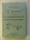 Il Radio e la Radioattivit - S. Augusti - 1927-